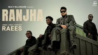 Ranjha (Official Video) Raees | Mirror | Latest Punjabi Song 2025