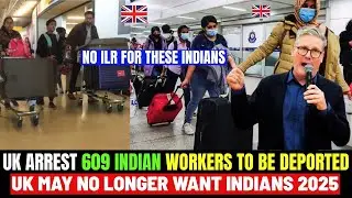 No More ILR And Citizenship For Indians? Why UK No Longer Wants Indians - UK Intensify Crackdown
