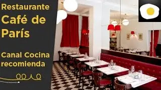 Café París (Reportaje) | Cana Cocina recomienda