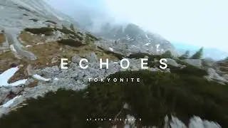 Tokyonite - Echoes