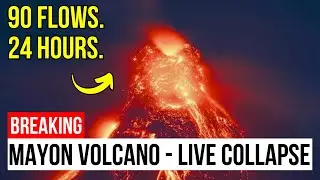 90 Pyroclastic Flows in 24 Hours: Mayon Volcano Is Collapsing RIGHT NOW