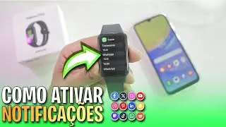 Como Ativar NOTIFICA&Ccedil;&Otilde;ES do WHATSAPP e OUTROS APPS no Galaxy Fit 3