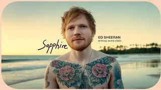 Ed Sheeran - Sapphire (Official Music Video) | Bollywood Baby Item Song NonStop | 2025 Hit Track