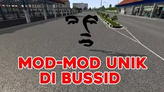 Mod mod manuk akal yang ada di BUSSID... || Meme BUSSID