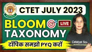CTET Live Class-30 By Soni Mam | Bloom Taxonomy For Ctet 2023 | Ctet live class today
