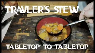T5 -Traveler's Stew Dungeon's and Dragon's Cookbook