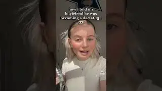 Как я рассказала своему парню, что он станет отцом в 15 лет.. #кормление #ребенок #короткий #врем...