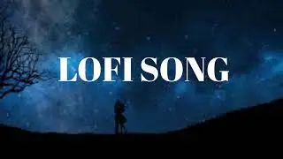 Sutdy lofi song mashup to study lofi songs #mashup #melody #lofi #nonstop #brokenheart