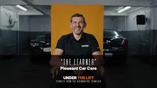 The Learner - Pleasant Car Care | Under the Lift: Stories from the Automotive Frontier