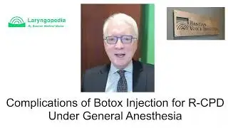 Complications Compared to Expected Early Botox Effects in Treatment of R-CPD