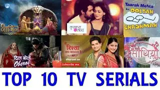 #Top 10 Most Famous #TV #Serial  in This Week ( Week - 26 )