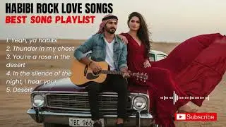 🔥 Habibi Rock Love 2025 💔 Arabic Romantic Rock Vibes | ميكس حب عربي روك