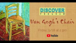 Discover Van Gogh's Chair