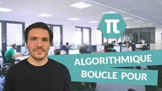 Algorithmique : Boucle Pour - Mathématiques - Bac S  - digiSchool