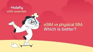 eSIM vs physical SIM, which is the best?