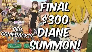 FINAL $300 Green Diane Summon - 900 GEMS DEEP CLUTCH CEO COMEBACK!! - Seven Deadly Sins: Grand Cross