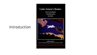 Under Saturn's Shadow, The Wounding and Healing of Men by James Hollis