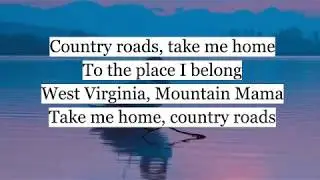 Country Roads - Clodagh Lawlor ( Lyric Video )