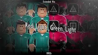 Squid Kids x 71 Digits &mdash; Red Light, Green Light | Extended Mix