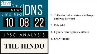 THE HINDU Analysis, 10 August, 2022 Daily Current Affairs for UPSC IAS &ndash; DNS