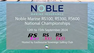Noble Marine RS100, RS300 & RS600 National Championships 2024