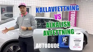 Kallavfettning vs Alkalisk avfettning - AUTODUDE f&ouml;rklarar!