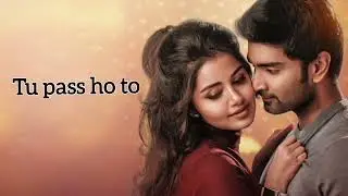 Tu Paas Ho To ❤️ | Classic Romantic Lofi Song | Original Hindi Love Song | Slow Melody
