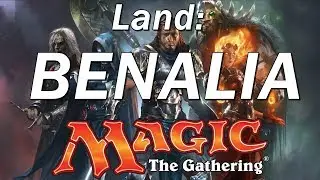 Magic the Gathering Legends, Lands, Planes, and Planeswalkers: BENALIA