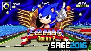 Sonic: Round 7 - SAGE 2016 (Full Game) [Gameplay - First Run]