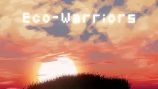 End Of An Adventure - Eco Warriors OST