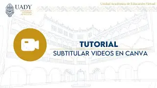 TUTORIAL | Subtitular videos en CANVA