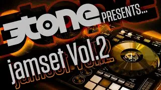 3tone presents... JamSet Vol 2
