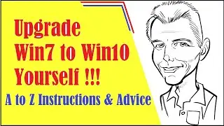 Windows 10 Upgrade A to Z (1- Overview)