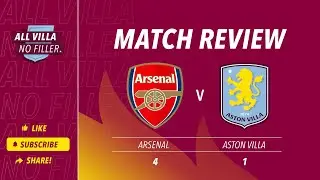 INSTANT REACTION! ARSENAL 4 - 1 ASTON VILLA | DEPLETED VILLA SEE WINNING RUN END
