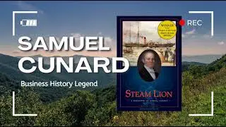 #15 Samuel Cunard - The Compounding Power of On Time Delivery