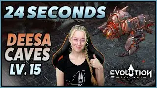 DEESA CAVES in 24 SECONDS [Level 15] ★ Eternal Evolution ★