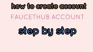 How to create faucet hub account