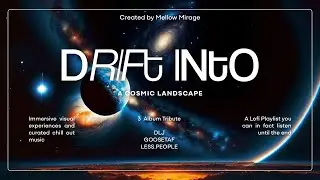 A Cosmic Landscape ~ Lofi Chillout for Ambience and Relaxation
