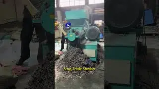 Textile Shredder Machine &ndash; Turning Waste Clothes into Recyclable Material! #wastemanagement
