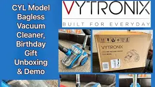 Vytronix CYL Model Bagless Vacuum First Look @servisslimline
