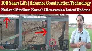 𝟏𝟎𝟎 𝐘𝐞𝐚𝐫𝐬 𝐁𝐮𝐢𝐥𝐝𝐢𝐧𝐠 𝐋𝐢𝐟𝐞 𝐖𝐚𝐫𝐫𝐚𝐧𝐭𝐲 | Advance Technology Used in National Stadium Karachi 𝐂𝐨𝐧𝐬𝐭𝐫𝐮𝐜𝐭𝐢𝐨𝐧