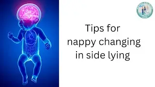 Top Tips on Side Lying Nappy Changing