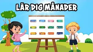 &Aring;rets 12 m&aring;nader | L&auml;r dig &aring;rets m&aring;nader och &aring;rstider f&ouml;r barn | L&auml;rande barnprogram | Lek och L&auml;r