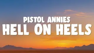 Pistol Annies - Hell On Heels