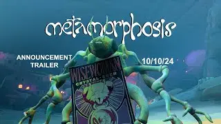 Metamorphosis VR Game Launch Announcement (10/10/24)