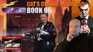 VNA #06 - Doctor Who: Cat's Cradle Warhead | BOOK REVIEW