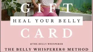 The Belly Whisperer&reg; Method Online Program (20 Min Recored LIVE Screen Sharing) FLASH SALE!
