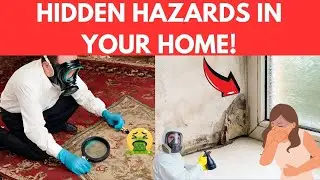 Are These 18 Hidden Home Hazards Making You Sick?