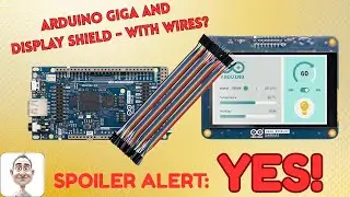 Wiring the Arduino Giga to the Arduino Giga Display Shield