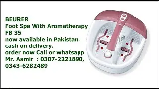 Beurer Foot Spa with Aroma Therapy FB 35  | Product Review and Unboxing